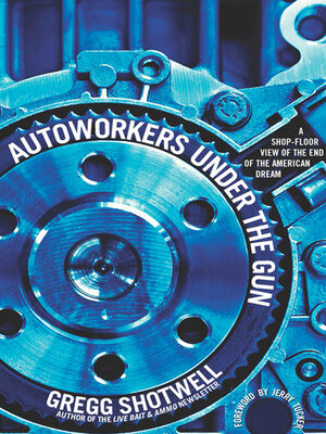 cover image of Autoworkers Under the Gun